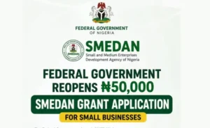 If you are looking for the FG SMEDAN CGS 50k Grant 2026, there is good news: the SMEDAN Conditional Grant Scheme registration is currently available.