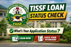 TISSF loan status check thumbnail showing official TISSF logo and Nigerian tertiary institution background